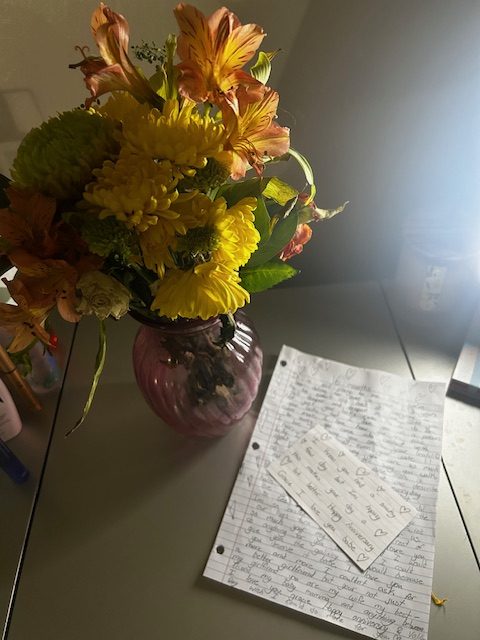 My beautful flowers and love notes!